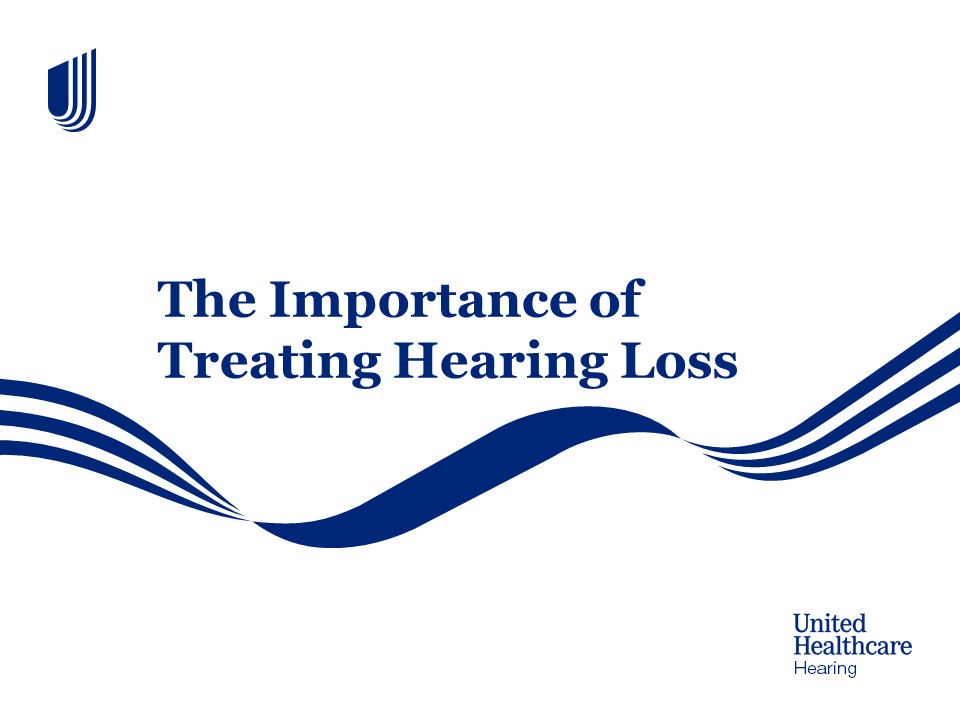 The Importance of Treating Hearing Loss The Importance of Treating Hearing Loss